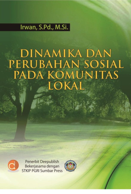Dinamika dan Perubahan Sosial pada Komunitas Lokal